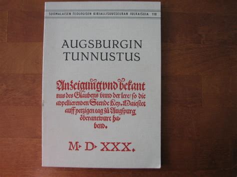 augsburgin tunnustus|Tietoa suomennoksista